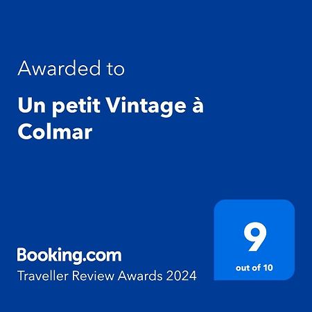 Un Petit Vintage A Colmar公寓 外观 照片